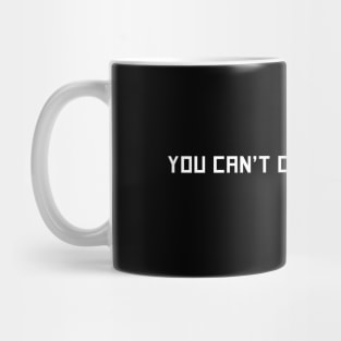 You Can't Come to Dinner - 1 Corinthians 5:11 - Christian Shirt Mug